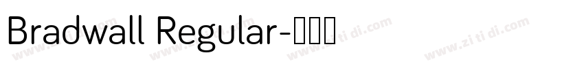 Bradwall Regular字体转换
